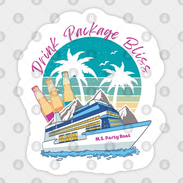 Drink Package Bliss - cruise vacation design Sticker by WarFX Designs